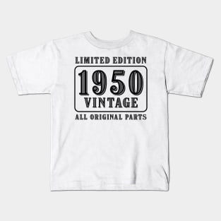All original parts vintage 1950 limited edition birthday Kids T-Shirt
